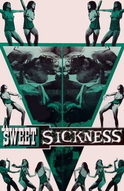 A Sweet Sickness