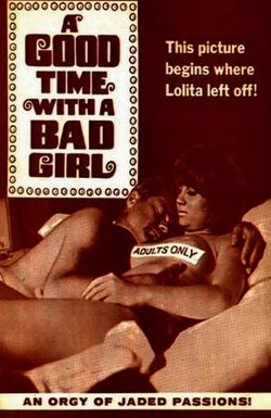 A Good Time with a Bad Girl