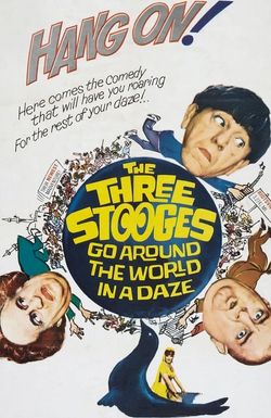 The Three Stooges Go Around the World in a Daze