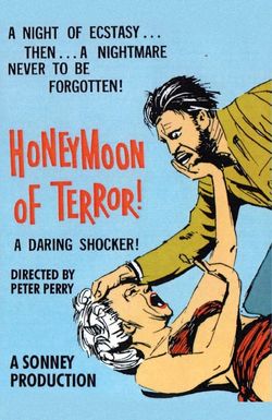 Honeymoon of Terror