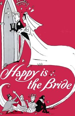 Happy Is the Bride