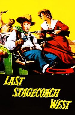 Last Stagecoach West