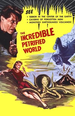 The Incredible Petrified World