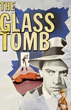 The Glass Tomb