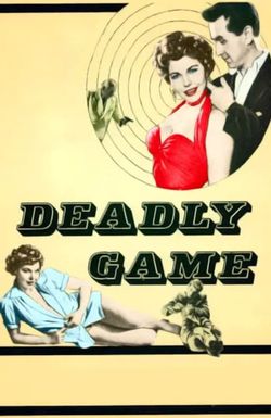 The Deadly Game