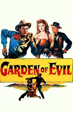 Garden of Evil