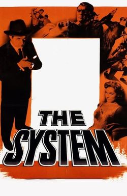 The System