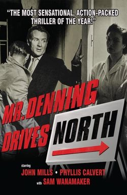 Mr. Denning Drives North