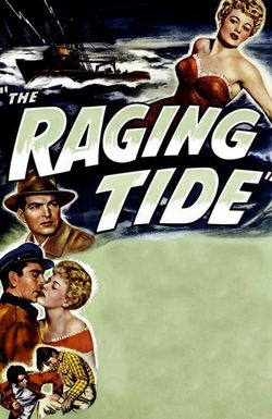 The Raging Tide