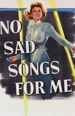 No Sad Songs for Me