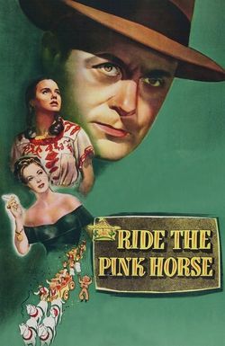 Ride the Pink Horse