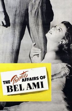 The Private Affairs of Bel Ami