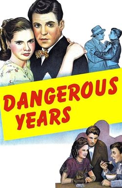 Dangerous Years