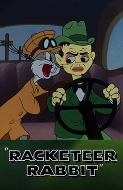 Racketeer Rabbit