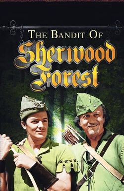 The Bandit of Sherwood Forest