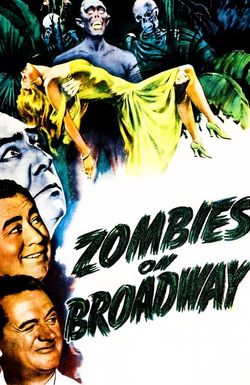 Zombies on Broadway