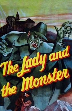 The Lady and the Monster