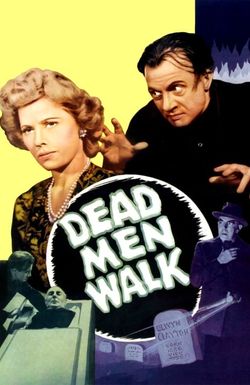 Dead Men Walk