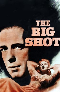 The Big Shot