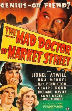 The Mad Doctor of Market Street