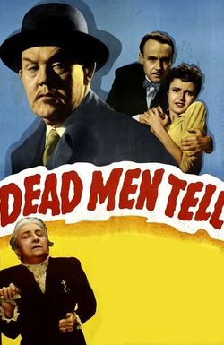 Dead Men Tell