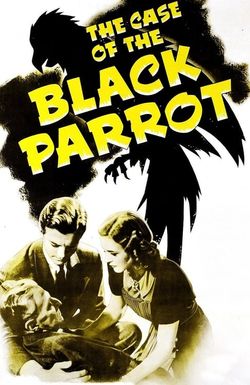 The Case of the Black Parrot