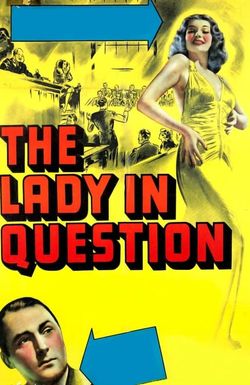 The Lady in Question