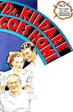 Dr. Kildare Goes Home