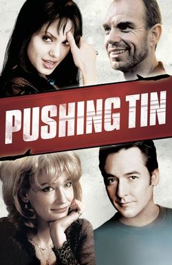 Pushing Tin