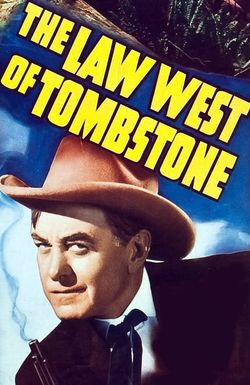 The Law West of Tombstone