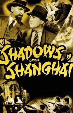 Shadows Over Shanghai