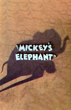 Mickey's Elephant