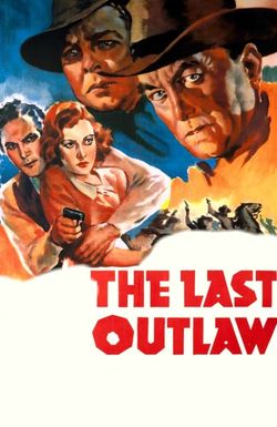 The Last Outlaw