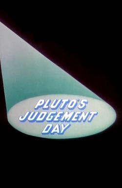 Pluto's Judgement Day