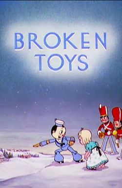 Broken Toys