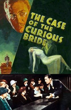 The Case of the Curious Bride