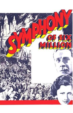 Symphony of Six Million