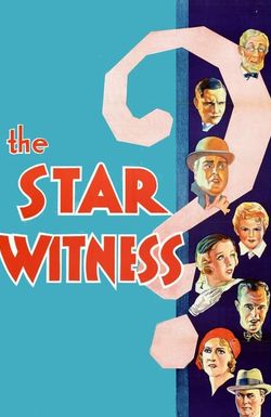 The Star Witness