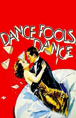 Dance, Fools, Dance