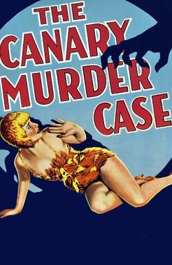 The Canary Murder Case