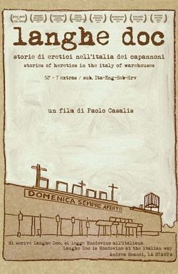 Langhe Doc. Stories of Heretics in the Italy of Warehouses