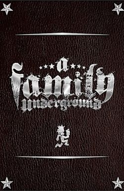 A Family Underground