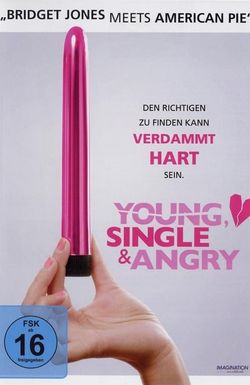 Young, Single & Angry