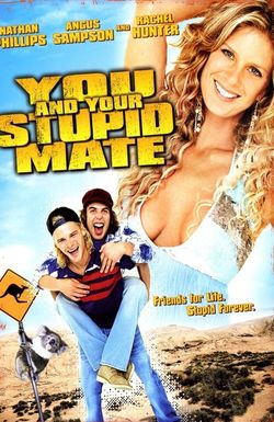 You and Your Stupid Mate