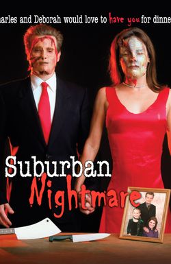 Suburban Nightmare