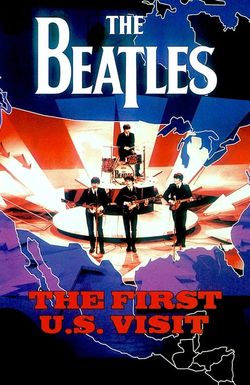 The Beatles: The First U.S. Visit