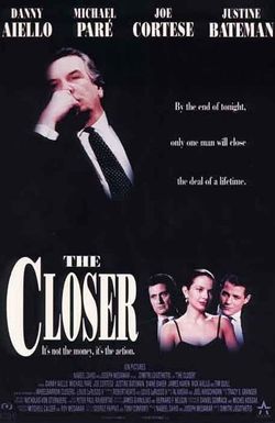 The Closer