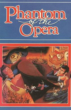 The Phantom of the Opera