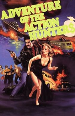 The Adventure of the Action Hunters