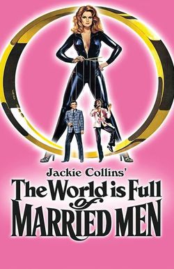 The World Is Full of Married Men